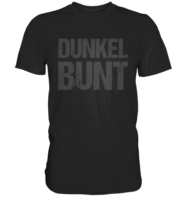 Dunkelbund Ironie Sarkasmus - T-Shirt