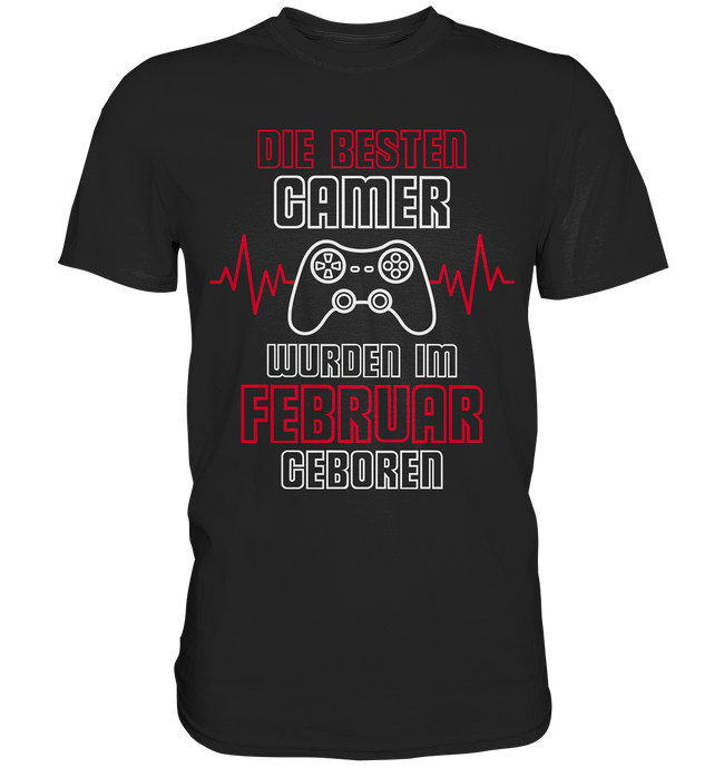 Geschenke für Gamer Geburtstag Februar - T-Shirt