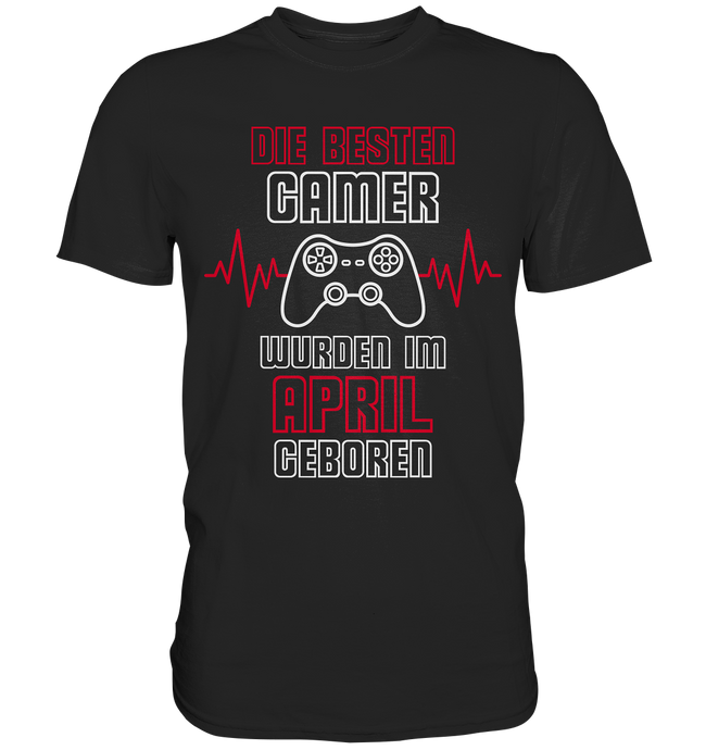 Geschenke für Gamer Geburtstag April - T-Shirt
