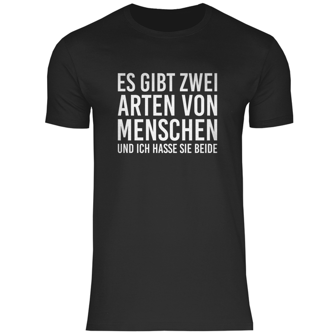 ZWEI ARTEN VON MENSCHEN - T-Shirt