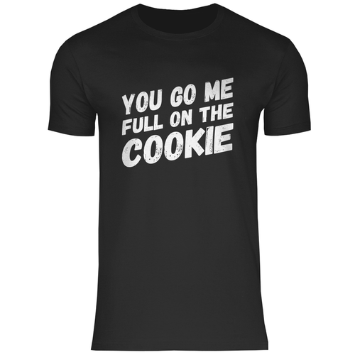 COOKIE - DENGLISCH SPRÜCHE SHIRT