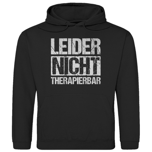 NICHT THERAPIERBAR - Hoodie Kapuzenpullover