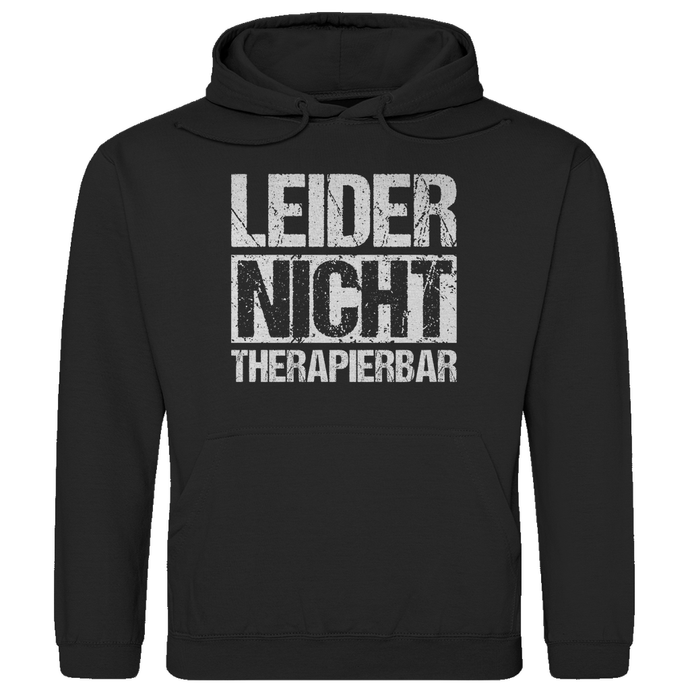 NICHT THERAPIERBAR - Hoodie Kapuzenpullover